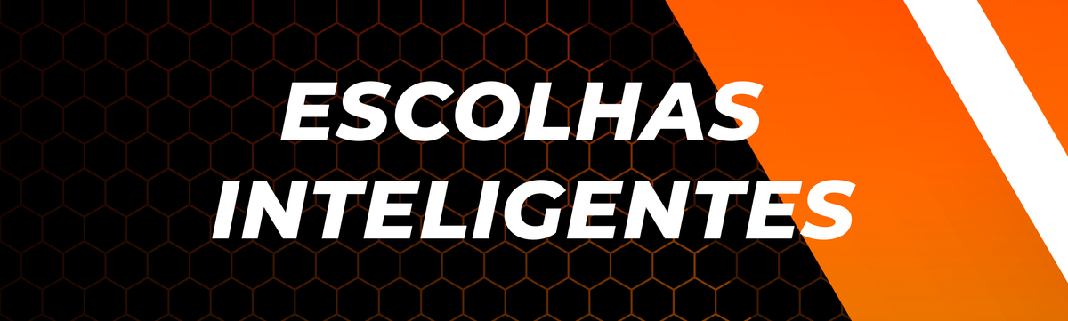 ESCOLHAS INTELIGENTES